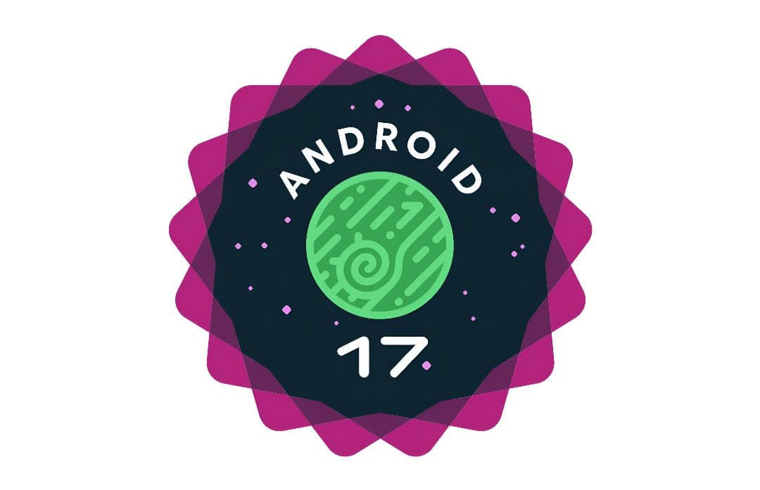 Google Resmi Luncurkan Android 17, Bawa Fitur AI dan Peningkatan Keamanan