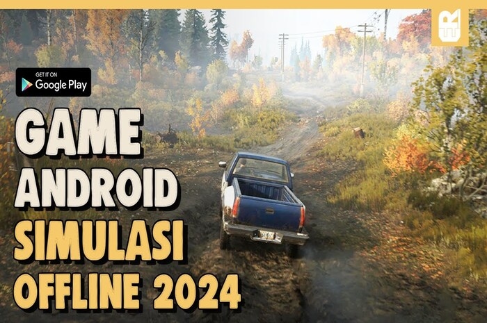 Rekomendasi Game Simulasi Offline 2024 Yang Perlu Kalian Coba